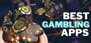 Best Gambling Apps